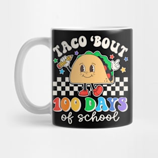 Taco Bout 100 Days Of School Teacher Retro 100Th Day Student Mug